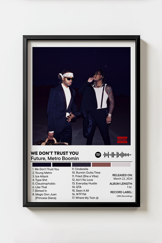 WE DON'T TRUST YOU